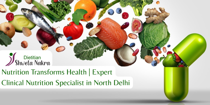 Expert Clinical Nutrition Specialist in North Delhi