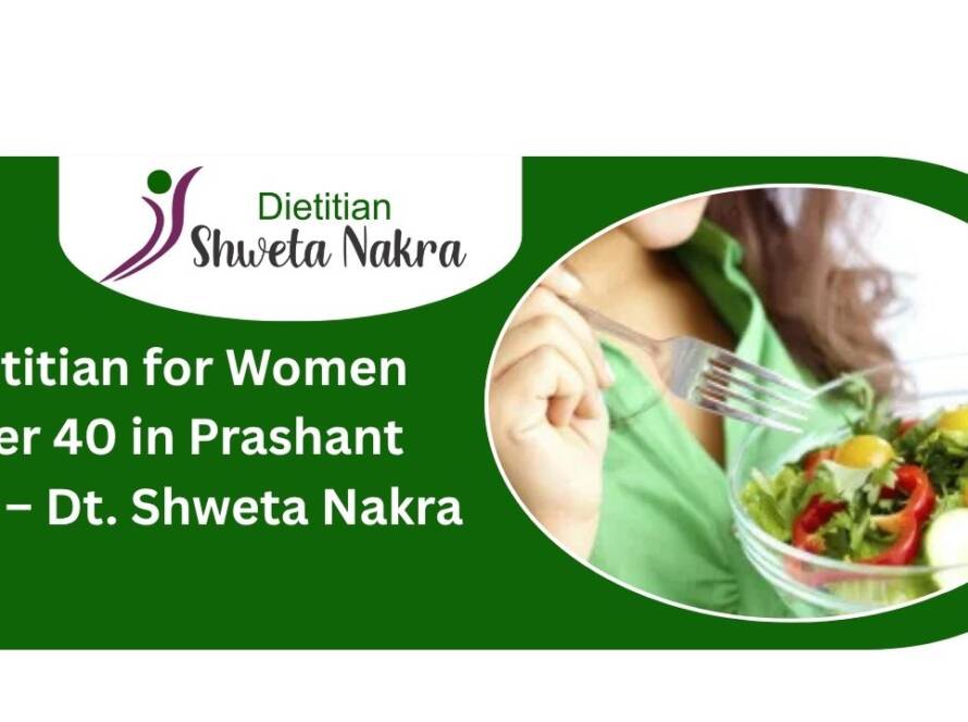 dietitian for women over 40 in Prashant Vihar