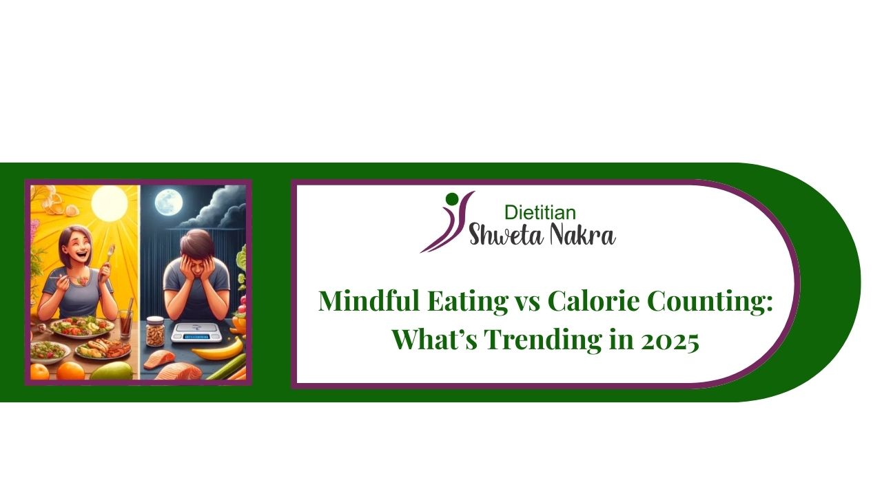 mindful eating vs calorie counting