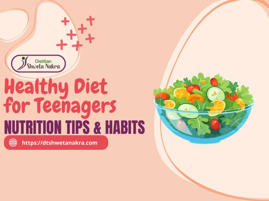 Healthy Diet for Teenagers