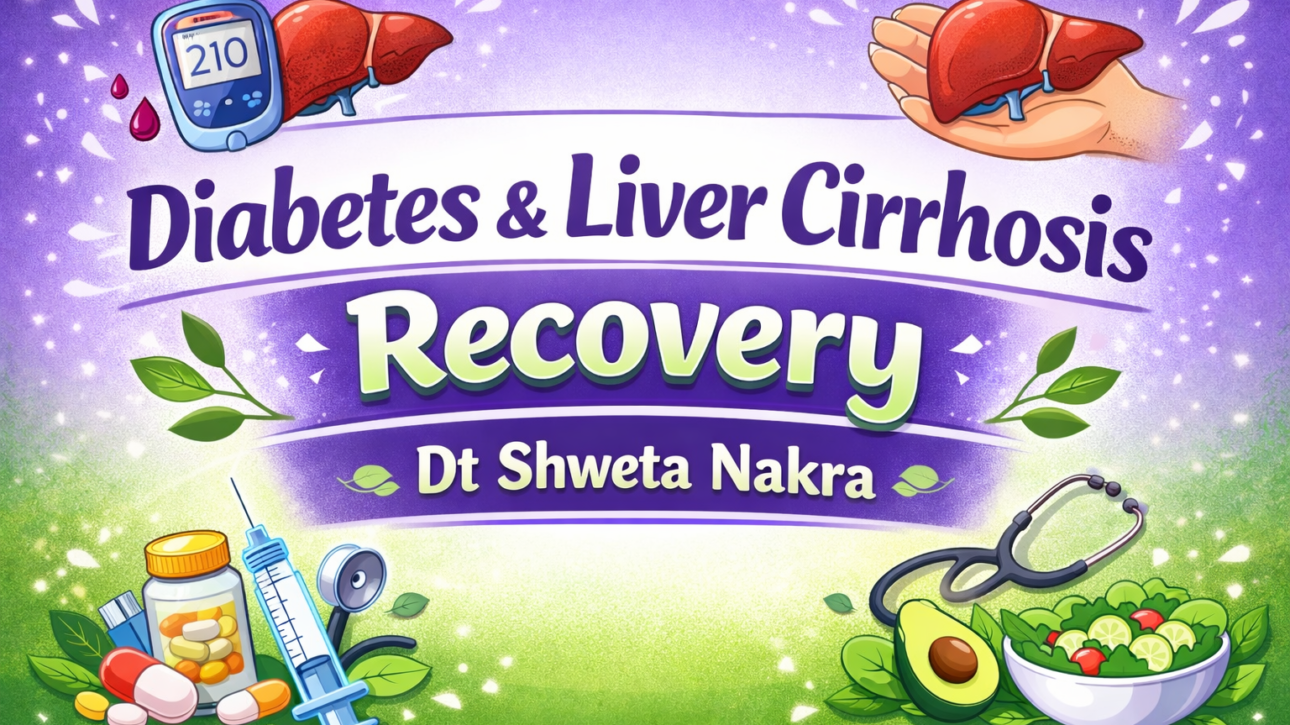 Diabetes and Liver Cirrhosis Diet Plan