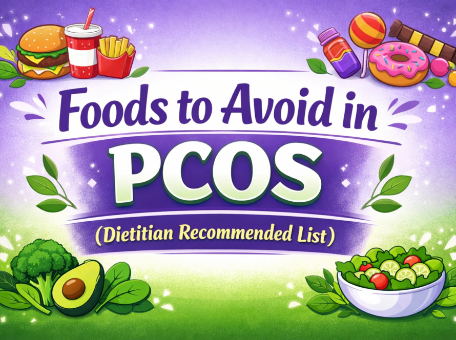 Foods to Avoid in PCOS
