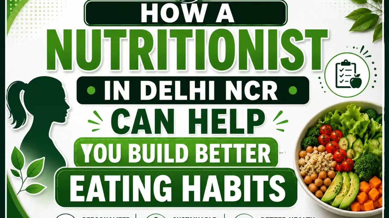 Nutritionist in Delhi NCR